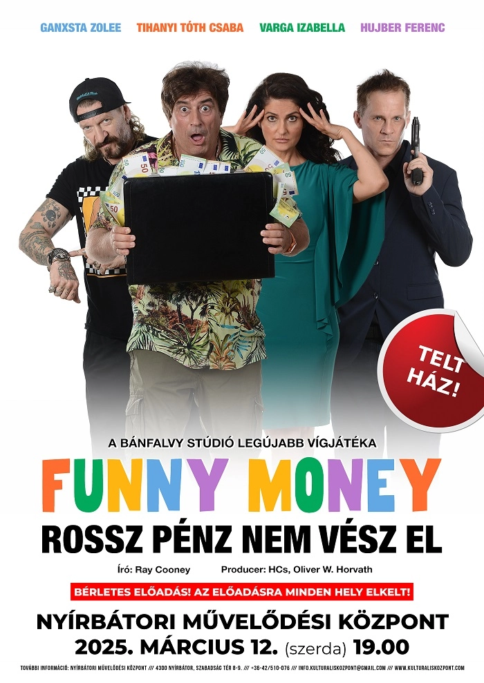 Funny Money - Rossz pénz nem vész el